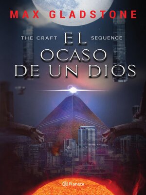 cover image of The Craft Sequence. El ocaso de un dios